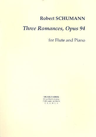 3 Romances op.94  for flute and piano  