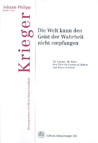 Die Welt kann den Geist der Wahrheit nicht  empfangen für Sopran, Alt, Bass und Bc  (3 Viole da Gamba ad lib)  Partitur und Instrumentalstimmen