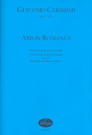 Arion Romanus Band 4 für Sopran und Bc    
