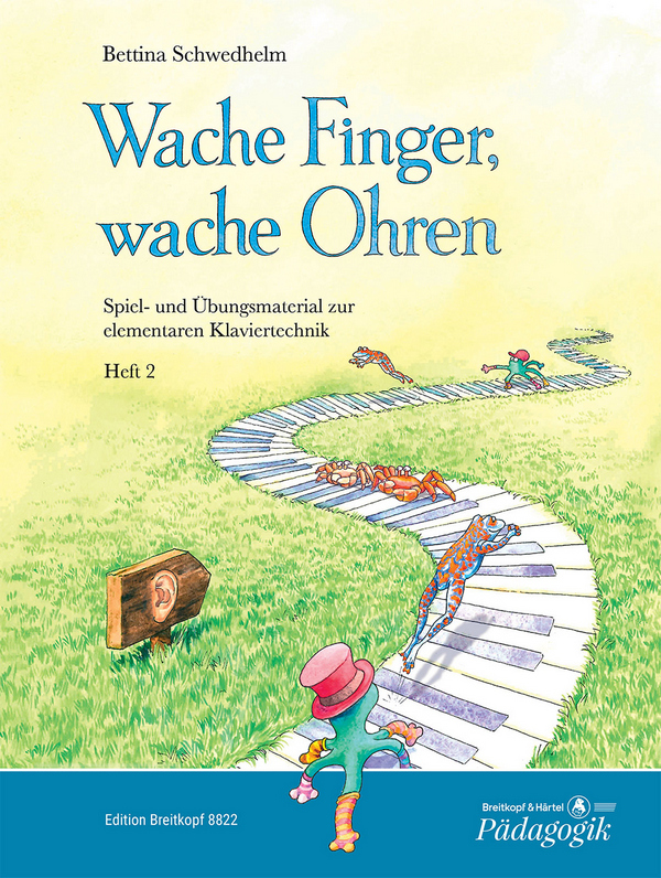 Wache Finger wache Ohren Band 2&nbsp;&nbsp;für Klavier&nbsp;&nbsp;