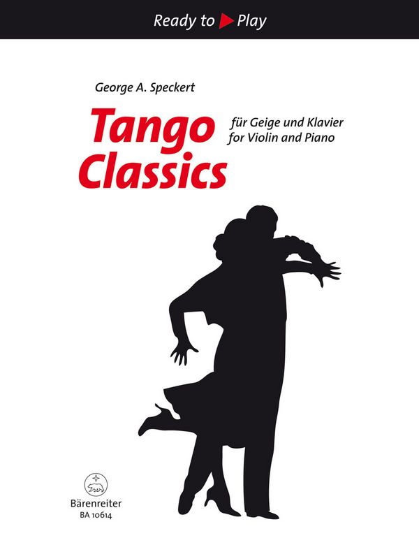 Tango Classics&nbsp;&nbsp;für Violine und Klavier&nbsp;&nbsp;