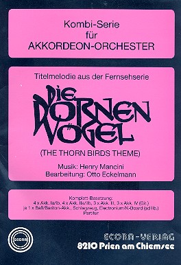 Die Dornenvögel (Titelmelodie):  für Akkordeonorchester  Stimmen
