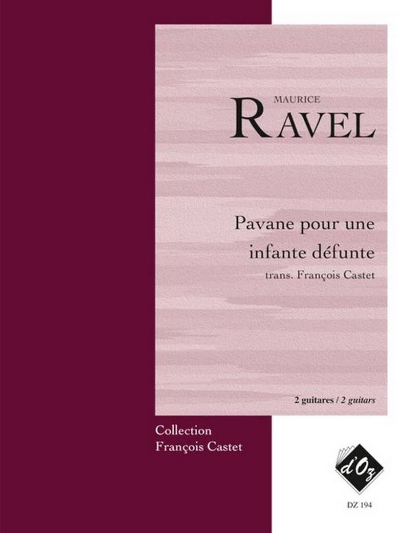 Pavane pour une infante dèfunte&nbsp;&nbsp;pour 2 guitares&nbsp;&nbsp;partition et parties
