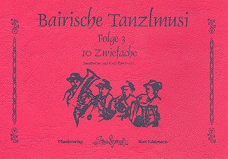 Bairische Tanzlmusi Band 3 für  für 2 Trompeten (Flügelhrn), Klarinette,  Tenorhorn und Tuba in C, Stimmen