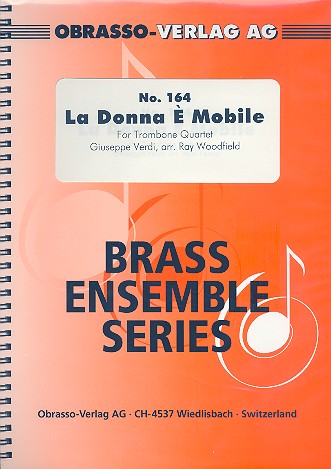 La Donna È Mobile   for 4 trombones  score and parts