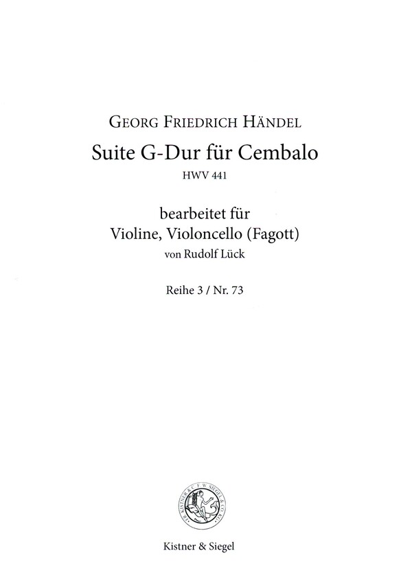 Suite G-Dur HWV441 für Cembalo&nbsp;&nbsp;für Violine und Violoncello (Fagott)&nbsp;&nbsp;Spielpartitur