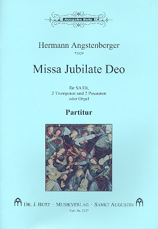 Missa jubilate Deo  für gem Chor und Instrumente  Partitur