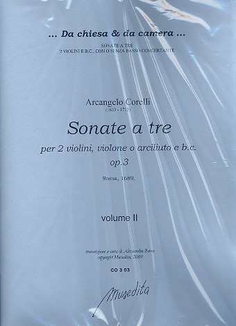 Sonate à tre op.3 vol.1 per 2 violini, violone  o arciliuto e bc  