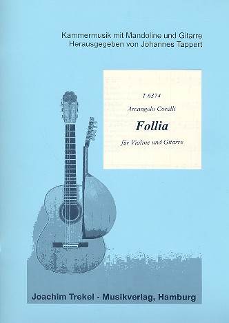 Follia  für Violine und Gitarre  Partitur und Stimmen