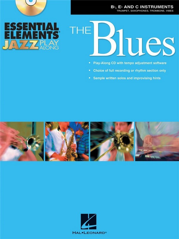 The Blues (+CD-Rom): for Bb, Eb, C and&nbsp;&nbsp;bass clef instruments&nbsp;&nbsp;