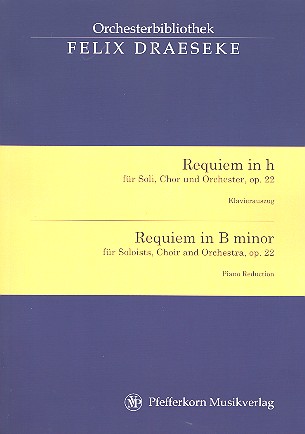 Requiem h-Moll op.22 für Soli, gem Chor  und Orchester  Klavierauszug