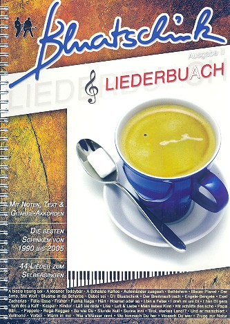 Bluatschink: Liederbuach Band 2  Melodie/Texte/Akkorde  Songbook