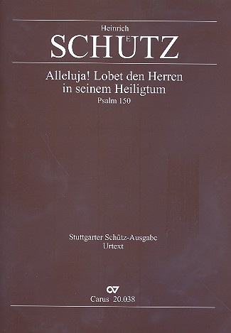 Alleluja lobet den Herrn op.2,17 SWV38&nbsp;&nbsp;für 2 gem Chöre und Instrumente&nbsp;&nbsp;Partitur