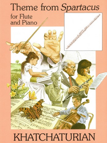Theme from Spartacus: for flute and piano&nbsp;&nbsp;&nbsp;&nbsp;