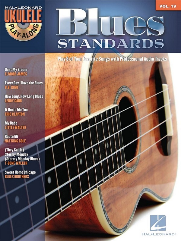 Blues Standards (+CD):&nbsp;&nbsp;songbook melody line/lyrics/uke chords&nbsp;&nbsp;ukulele playalong vol.19
