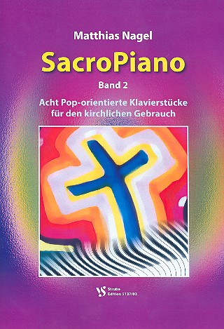 SacroPiano Band 2&nbsp;&nbsp;für Klavier&nbsp;&nbsp;