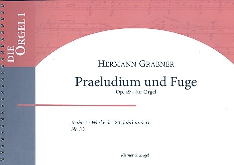 Präludium und Fuge op.49  für Orgel  