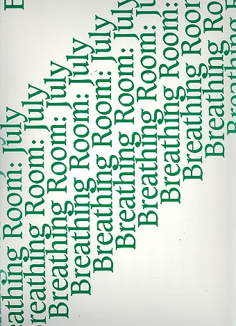 Breathing Room - July for mixed chorus  a cappella  score