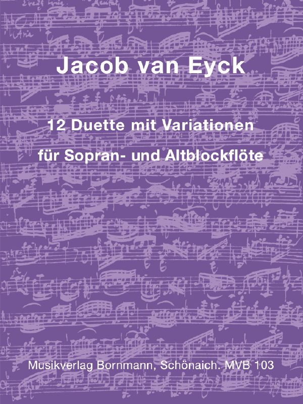 12 Duette mit Variationen &nbsp;&nbsp;für 2 Blockflöten (SA)&nbsp;&nbsp;Spielpartitur