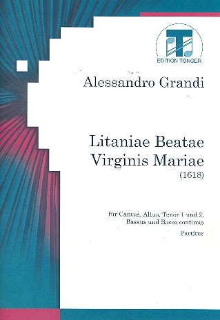 Litaniae beatae virginis Mariae  für 5 Stimmen (SATTB) und Bc  Partitur