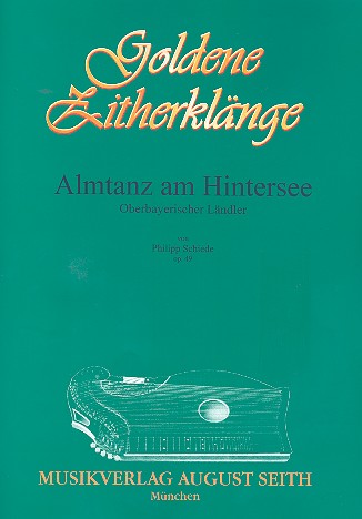 Almtanz am Hintersee op.49  für Konzertzither  Verlagskopie