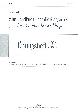 Bis es immer besser klingt Übungsheft A  Flöte/Oboe  