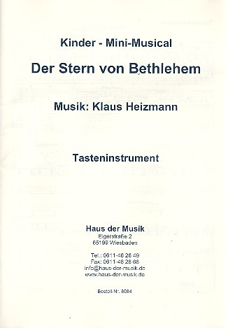 Der Stern von Bethlehem&nbsp;&nbsp;für Kinderchor, Sprecher und Instrumente&nbsp;&nbsp;Tasteninstrument