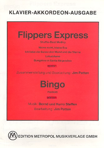 Flippers Express  und  Bingo: für Klavier  (Akkordeon) (mit Text und Akkorden)  