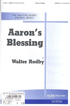 Aaron´s Blessing for mixed chorus  and handbells (opt. keyboard)  score