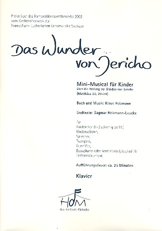 Das Wunder von Jericho für Soli,  Kinderchor und Instrumente  Klavier