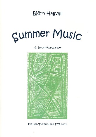 Summer Music  für Blockflötenquartett  Partitur