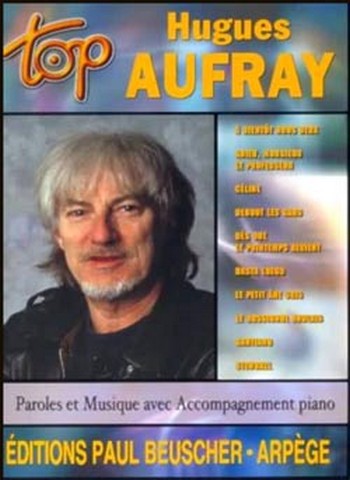 Top Hugues Aufray: Songbook pour  voix et piano  