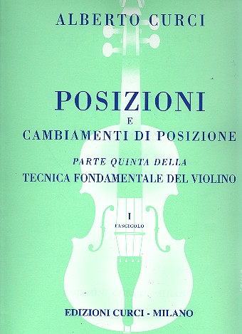 Tecnica fondamentale della violino vol.5,1&nbsp;&nbsp;posizioni e cambiamenti di posizione&nbsp;&nbsp;