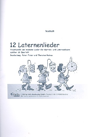 12 Laternenlieder für 4-stimmiges  Bläser-Ensemble  Textheft
