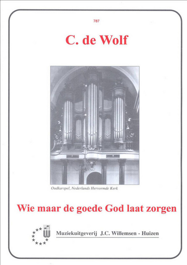 Wie maar de goede God laat zorgen&nbsp;&nbsp;voor orgel&nbsp;&nbsp;