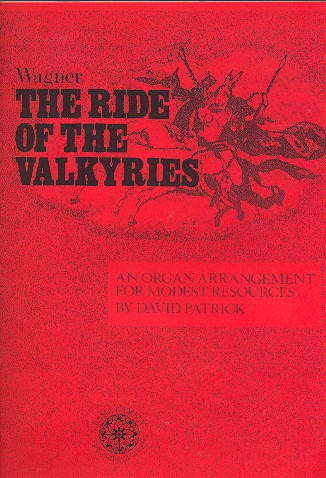 The Ride of the Valkyries&nbsp;&nbsp;for organ&nbsp;&nbsp;