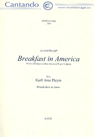 Breakfast in America for mixed chorus  and piano  score