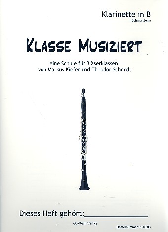 Klasse musiziert  für Bläserklassen  Klarinette (Böhm-System)