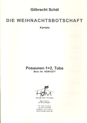 Die Weihnachtsbotschaft &nbsp;&nbsp;für gem Chor, Kinderchor und Instrumente&nbsp;&nbsp;Posaune 1-2/Tuba