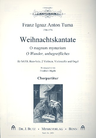 Weihnachtskantate&nbsp;&nbsp;für Soli, gem Chor, 2 Violinen, Violoncello und Orgel&nbsp;&nbsp;Chorpartitur (dt/la)