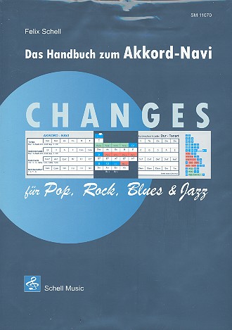Changes für Pop, Rock, Blues und Jazz  (+ Akkord-Navi)  