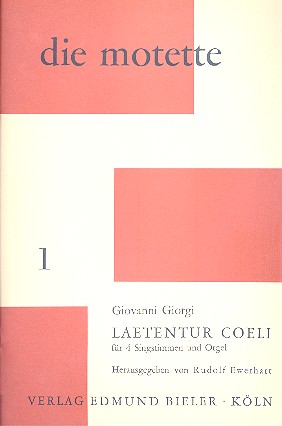 Laetentur coeli  für 4 Stimmen (gem Chor) und Orgel  Partitur