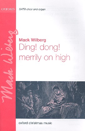 Ding Dong merrily on high for mixed chorus&nbsp;&nbsp;and organ&nbsp;&nbsp;score