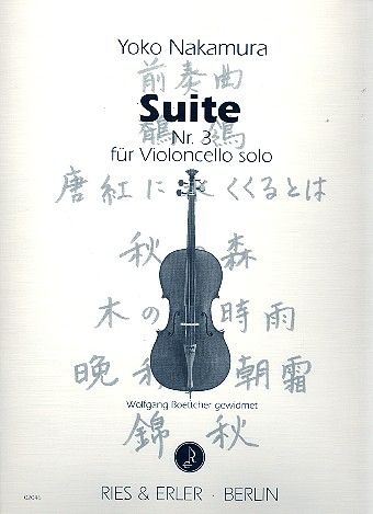 Suite Nr.3 für Violoncello&nbsp;&nbsp;&nbsp;&nbsp;