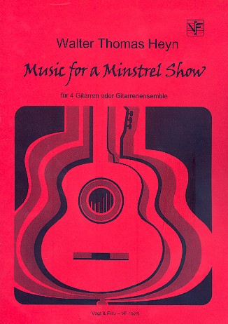 Music for a Minstrel Show für 4 Gitarren  (Ensemble)  Partitur