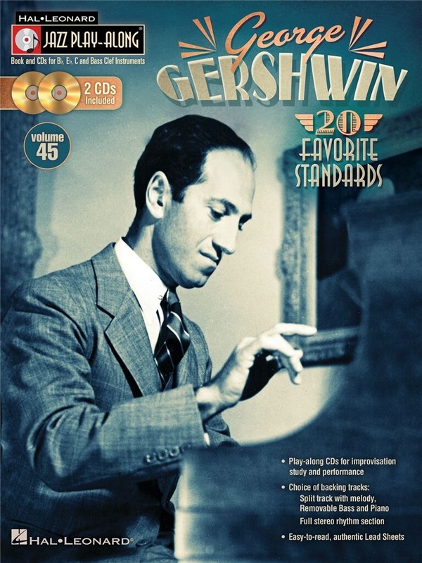 Gershwin - 20 favorite Standards (+2 CD's):  for Bb, Eb, C and bass clef instruments  