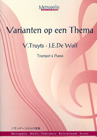 Varianten op een Thema for trumpet&nbsp;&nbsp;and piano&nbsp;&nbsp;
