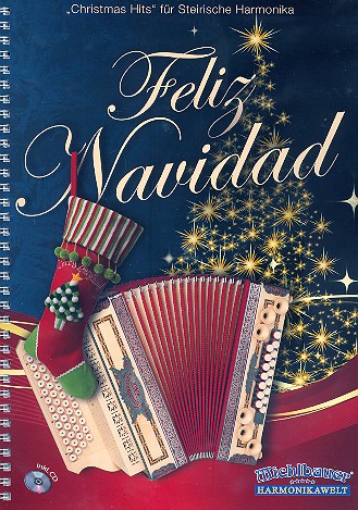 Feliz Navidad (+CD) für Steirische
