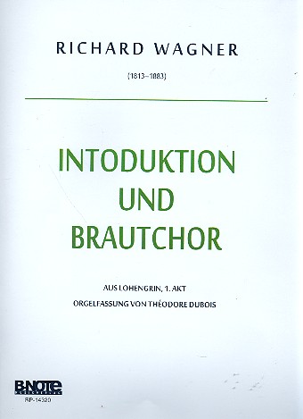 Introduktion und Brautchor&nbsp;&nbsp;für Orgel&nbsp;&nbsp;