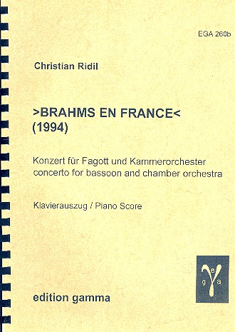 Brahms en France für Fagott und Kammerorchester  für Fagott und Klavier  
